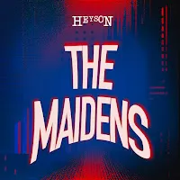 Heyson — The Maidens — обложка